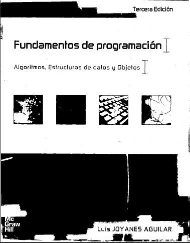 Portada de Fundamentos de Programación, Algoritmos, Estructura de Datos y Objetos (3ra Edición)