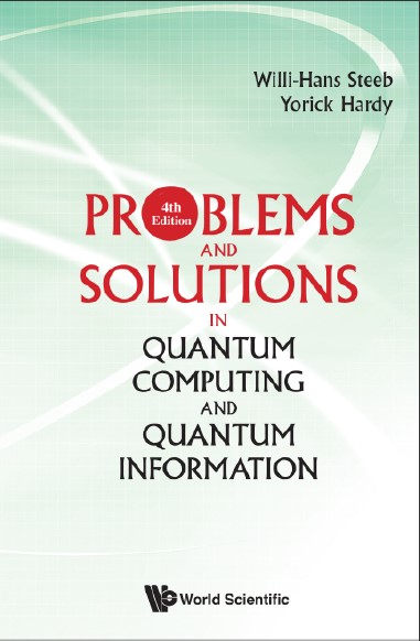 Portada de Problems and Solutions in Quantum Computing and Quantum Information (2018)