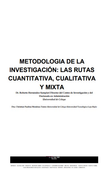 Portada de METODOLOGIA DE LA INVESTIGACIÓN: LAS RUTAS CUANTITATIVA, CUALITATIVA Y MIXTA